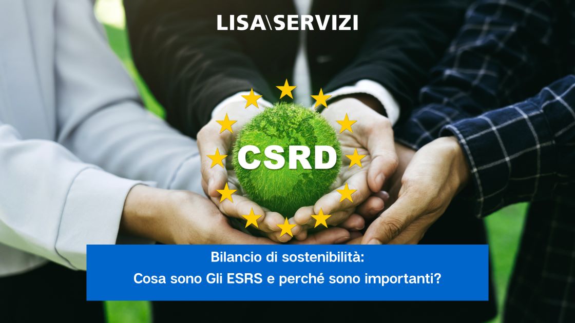 bilancio-di-sostenibilita-cosa-sono-gli-esrs-e-perche-sono-importanti