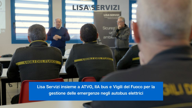 lisa-servizi-insieme-a-atvo-iia-bus-e-vigili-del-fuoco-per-la-gestione-delle-emergenze-negli-autobus-elettrici