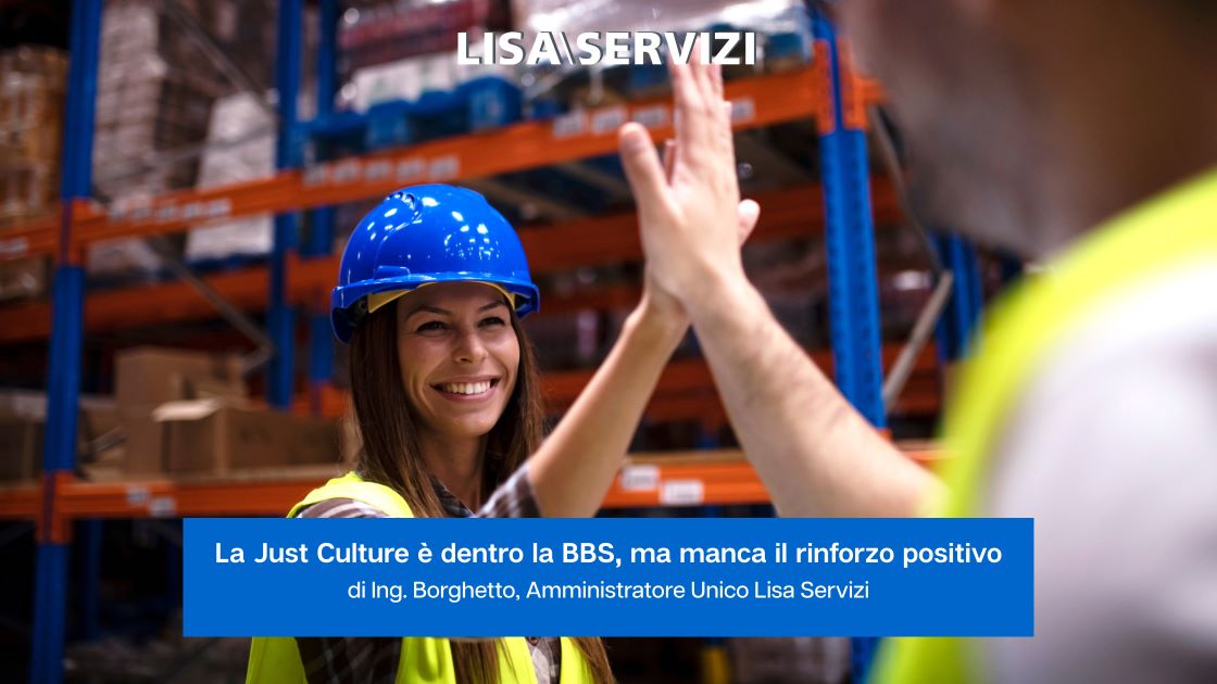 la-just-culture-e-dentro-la-b-bs-ma-manca-del-rinforzo-positivo