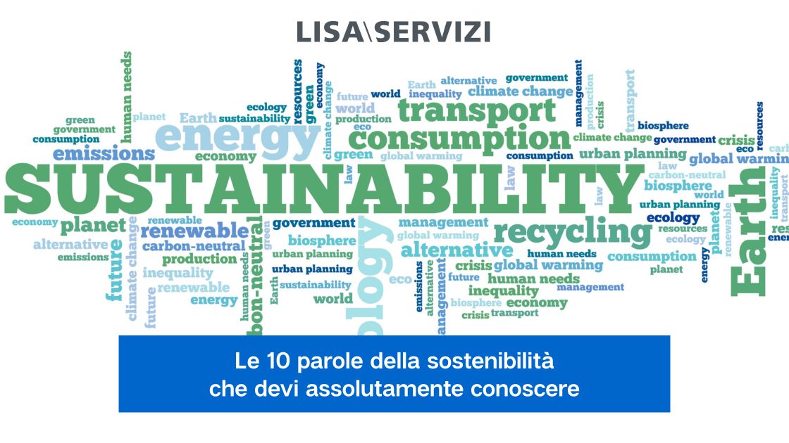 le-10-parole-della-sostenibilita-che-devi-assolutamente-conoscere