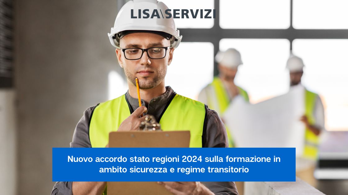 nuovo-accordo-stato-regioni-2025-sulla-formazione-in-ambito-sicurezza-e-regime-transitorio